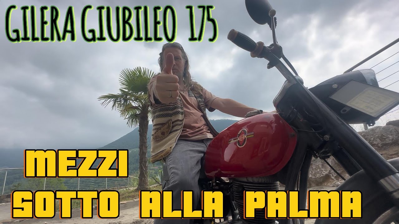 GIUBILEO 63 ANNI DI STORIA DA PROTAGONISTA GILERA 175 EXTRA 1962 2025 MILANO ARCORE PONTEDERA PALMA