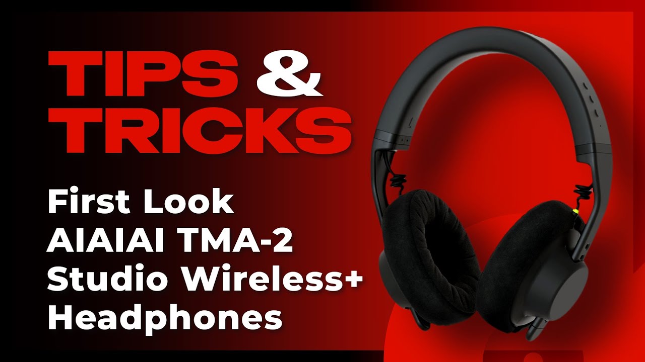 Say Goodbye To Latency! AIAIAI TMA-2 Studio Wireless+ Headphones First Look | Tips & Tricks