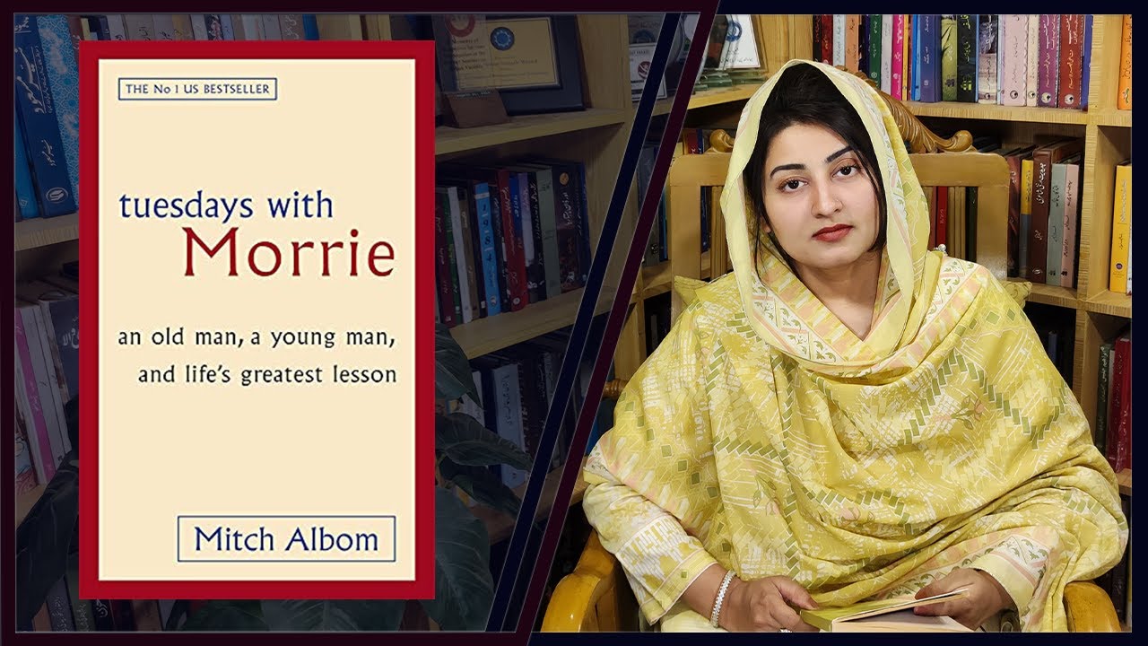 A brief summary of Tuesdays with Morrie by Mitch Albom in Urdu