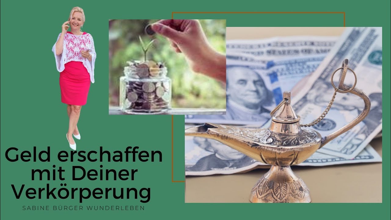Geld erschaffen mit Deiner Verk&ouml;rperung💃🕺🎉🎁✨