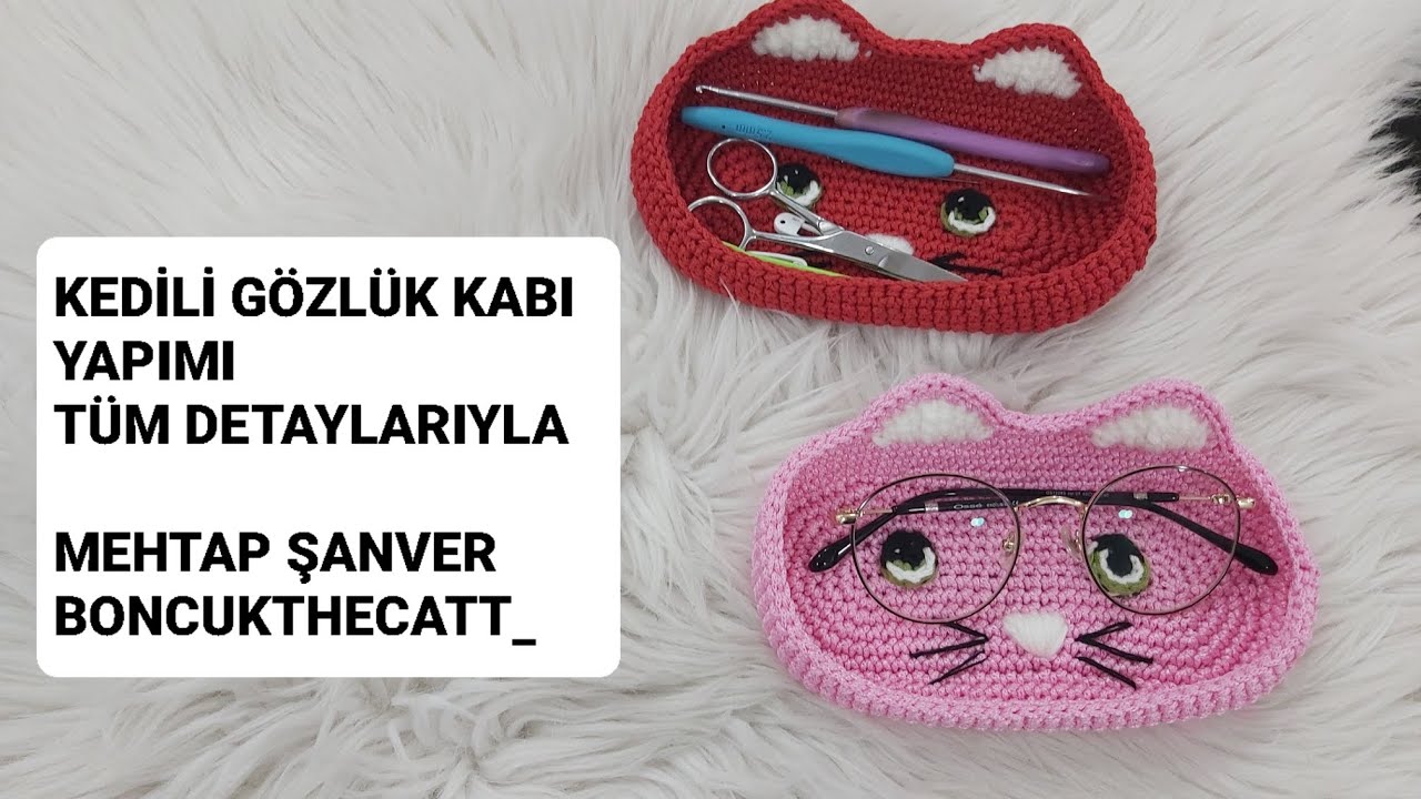 Kedili gözlük kabı😻PİNTEREST viral olan o madel #pinterest #örgü #model #gözlük #gözlükkabı #cats