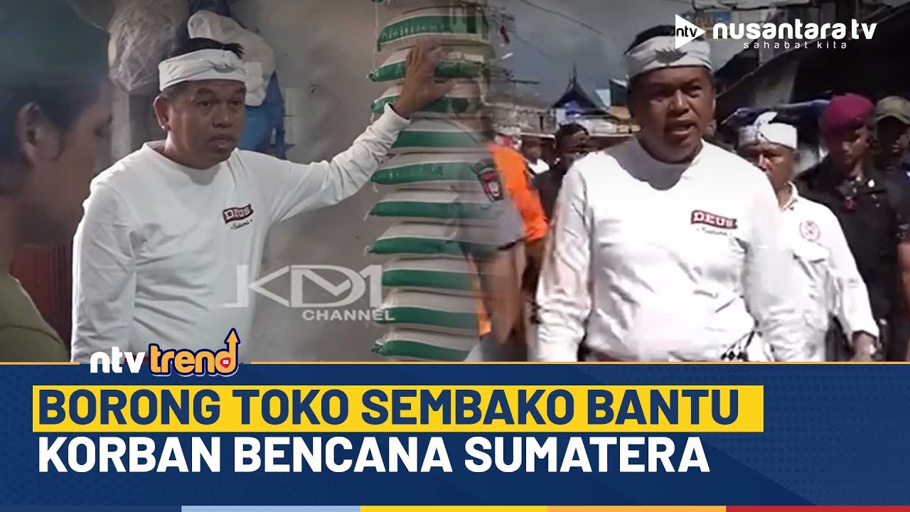 Dedi Mulyadi Borong Toko Sembako, Bantu Korban Bencana di Sumatera | NTV