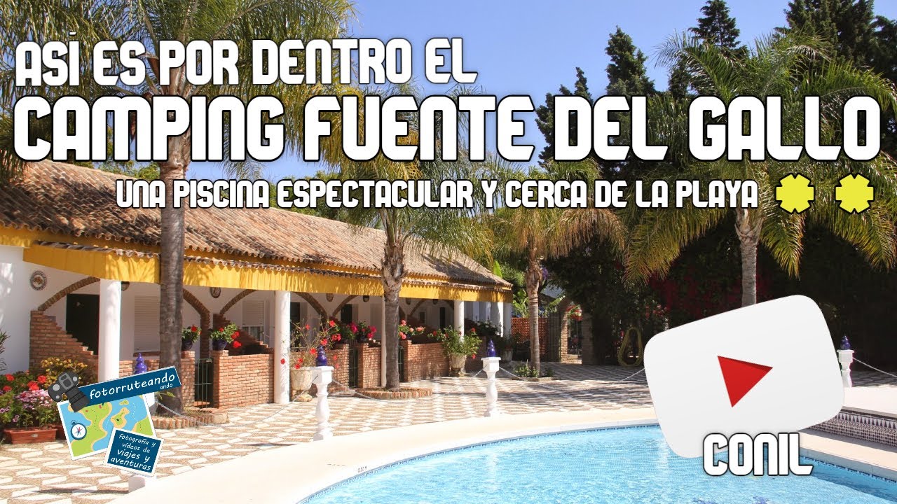 ASÍ ES POR DENTRO EL CAMPING FUENTE DEL GALLO - CONIL -CÁDIZ