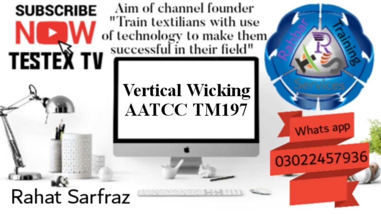 Vertical wicking | AATCC TM197 (opt#A) | Revised video | Textile testing