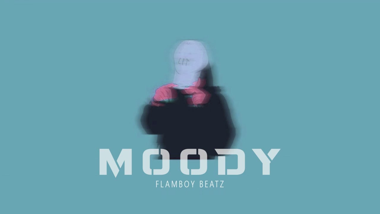 MOODY - MELODIC TRAP BEAT 2022 - PROD BY FLAMBOY