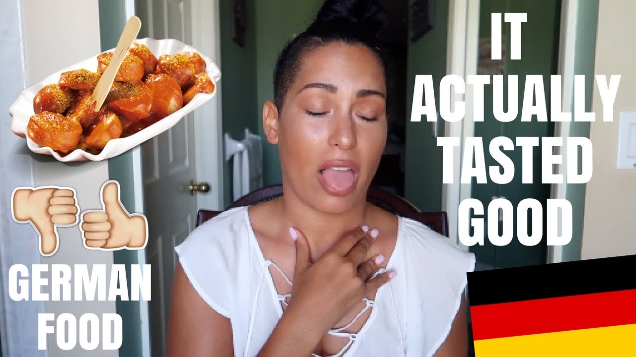 GERMAN FOODS I NEVER THOUGHT I WOULD LIKE