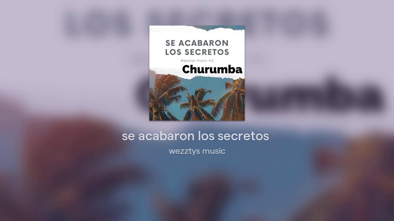 se acabaron los secretos