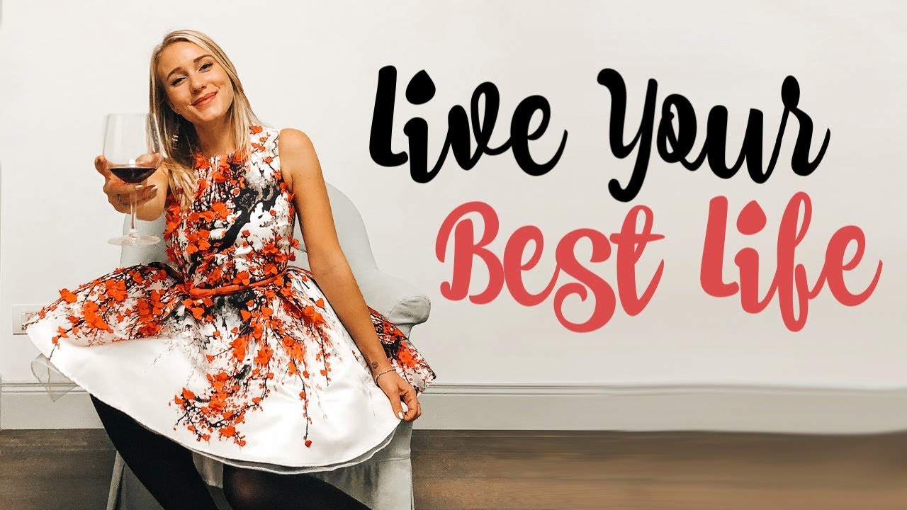 LIVE YOUR BEST LIFE! | Mindset Explained