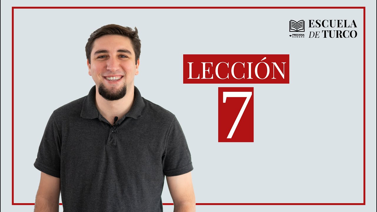 Lección 7 - Escuela de Turco - Posesivos, colores y familia