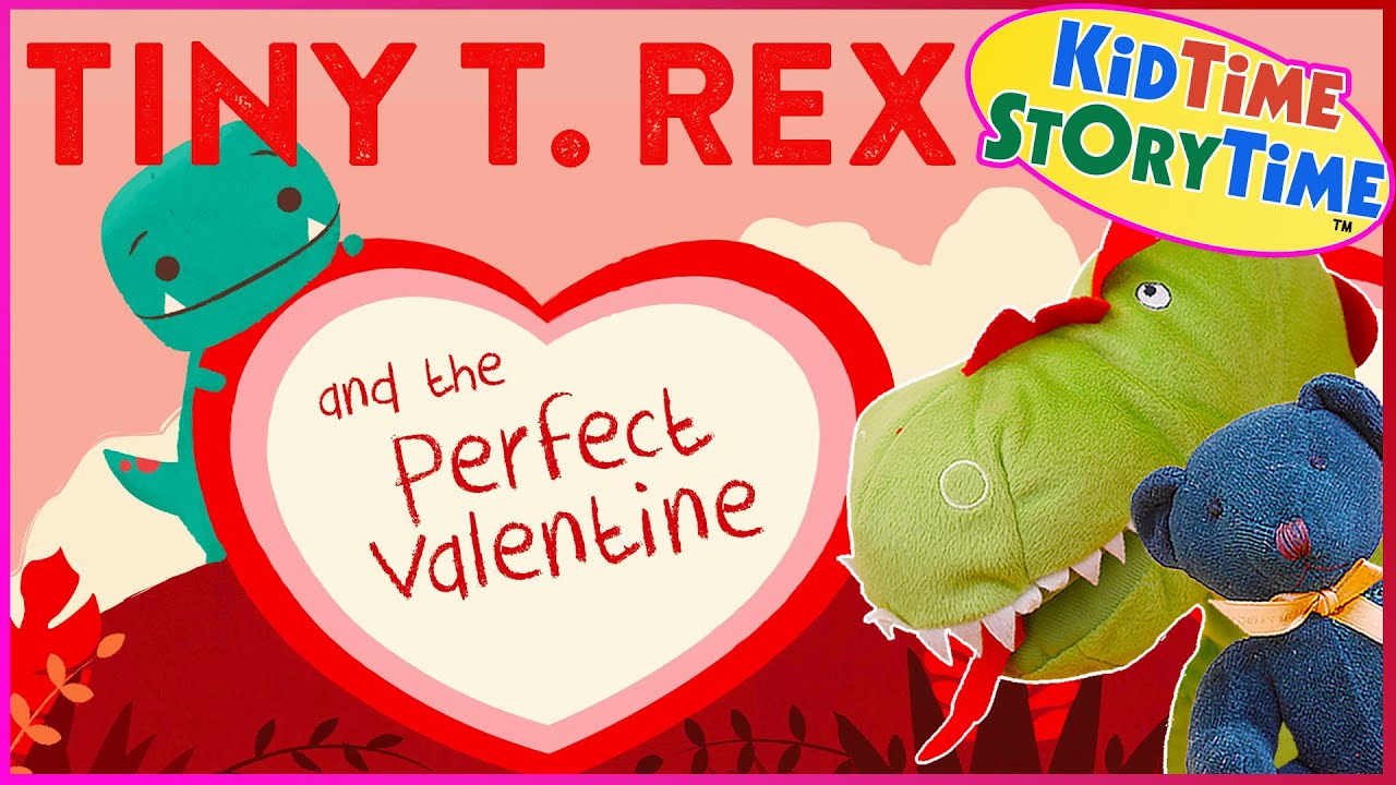 Tiny T. Rex and the Perfect Valentine ❤️ Valentine's Day for Kids Read Aloud