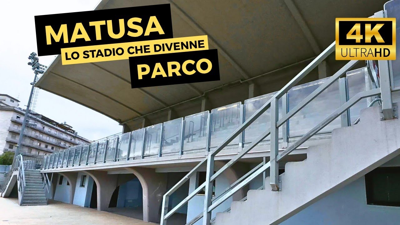 MATUSA, LO STADIO CHE DIVENNE PARCO