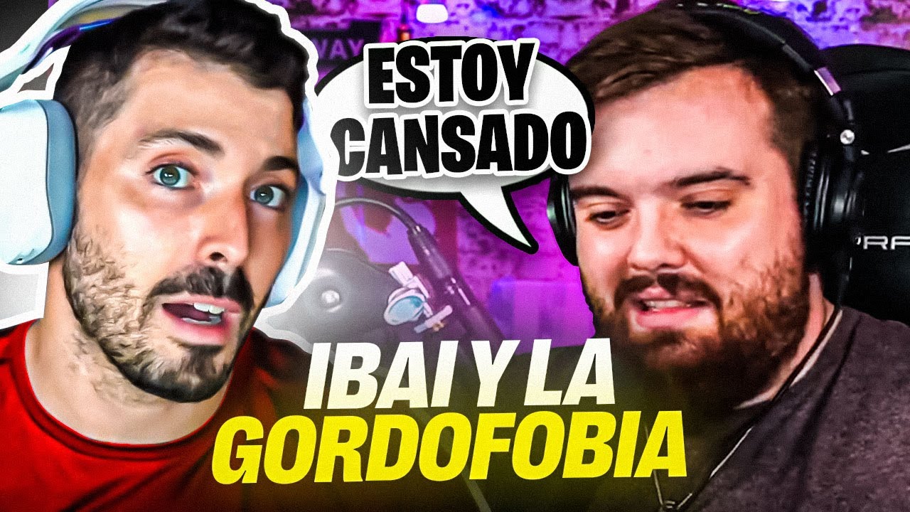 🤔 ¿EL QUE ESTÁ GORDO ES PORQUE QUIERE? - SERGIO PEINADO habla sobre IBAI y la GORDOFOBIA