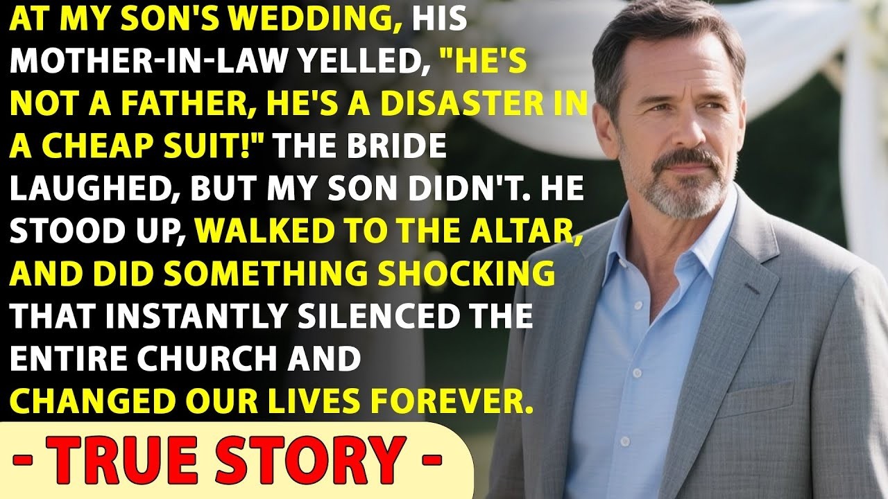 At My Son’s Wedding, The Bride’s Mom Pointed At Me And Said  “That’s Not A Father    He Is A…”