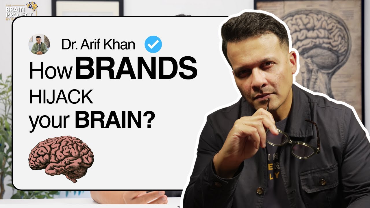 Your Brain is Being Hacked by BRANDS! | Dr. Arif Khan