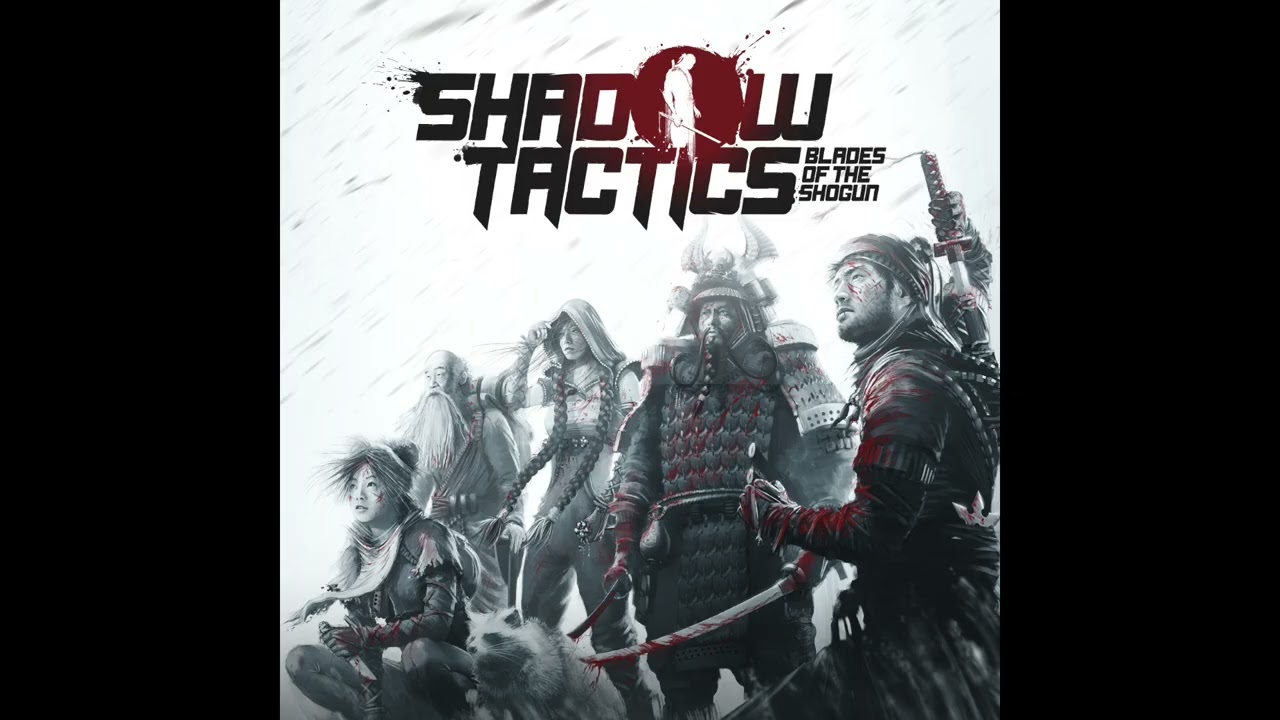Shadow Tactics OST - All Tracks