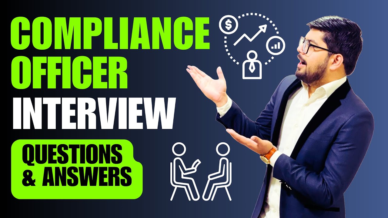 Compliance Interview Questions and Answers | Compliance Officer and Compliance Manager Job Interview