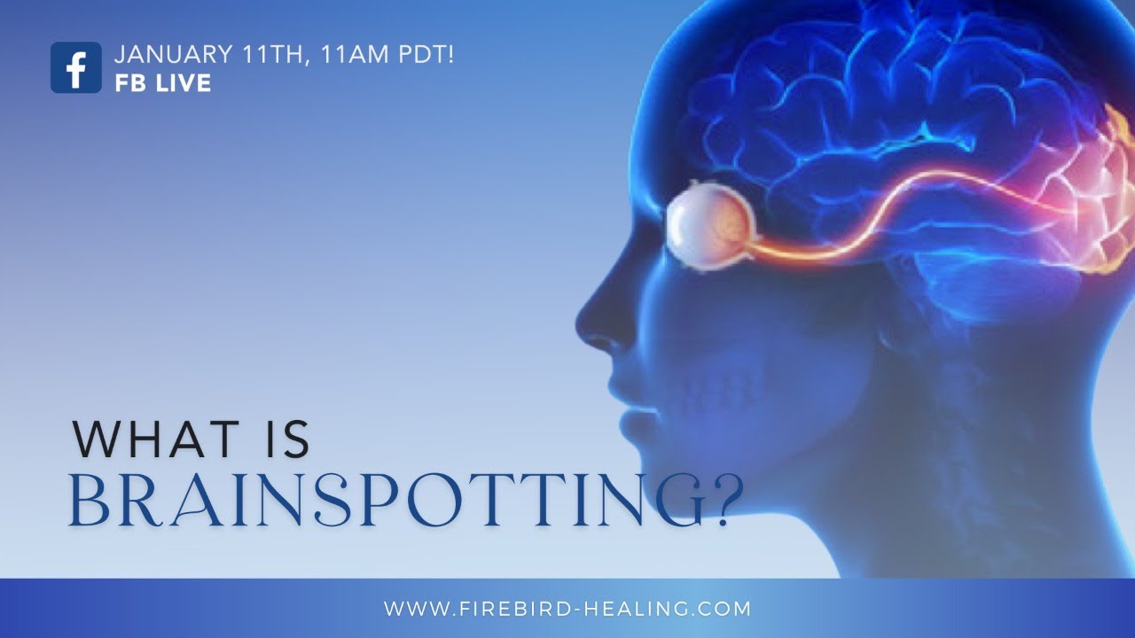 What is Brainspotting?