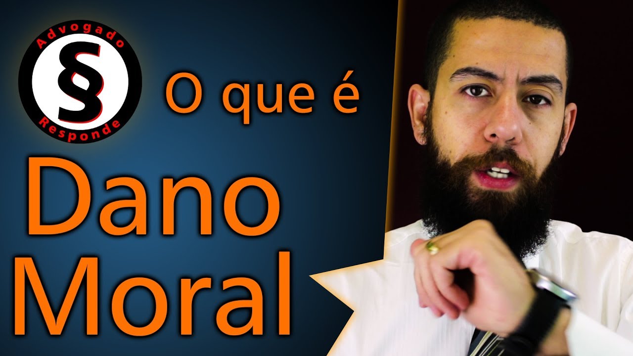 o que é dano moral - Advogado responde