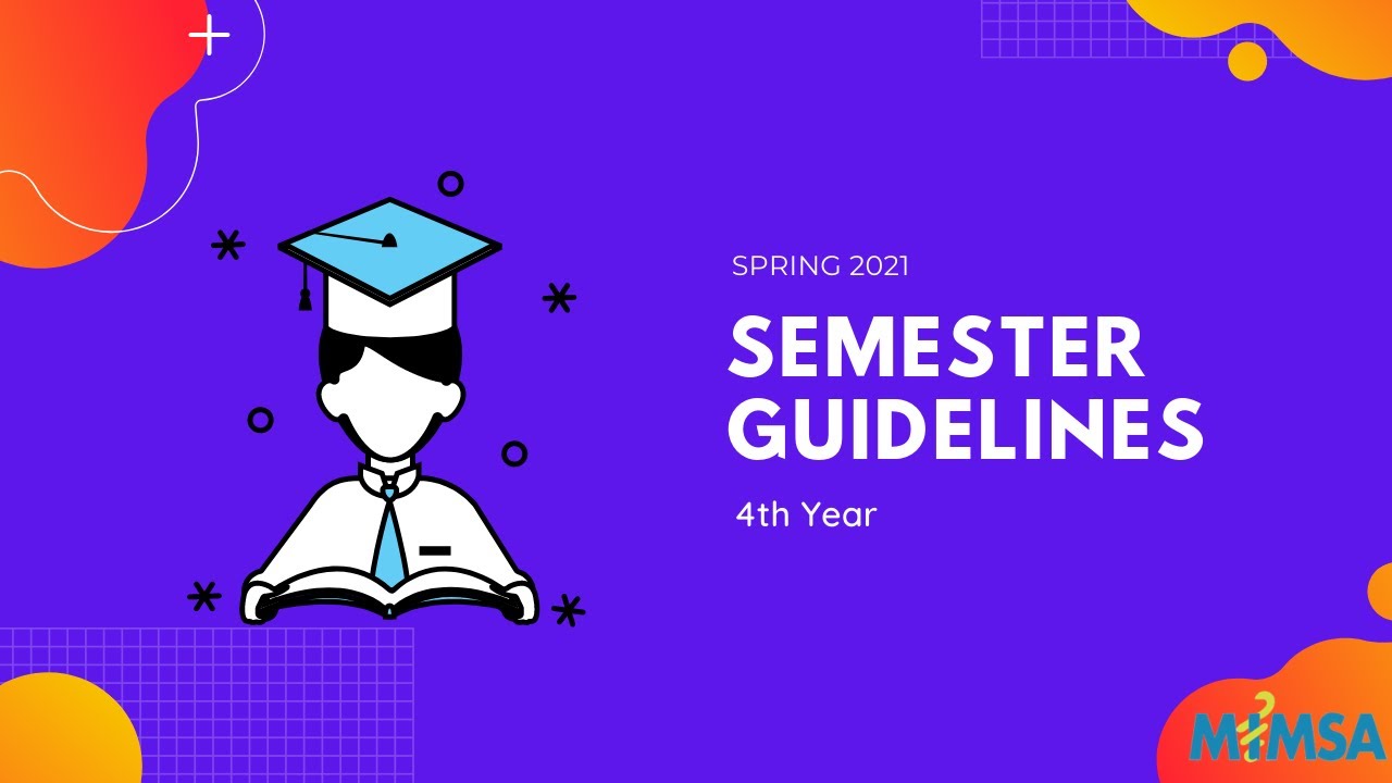 4th Year Semester Guidelines