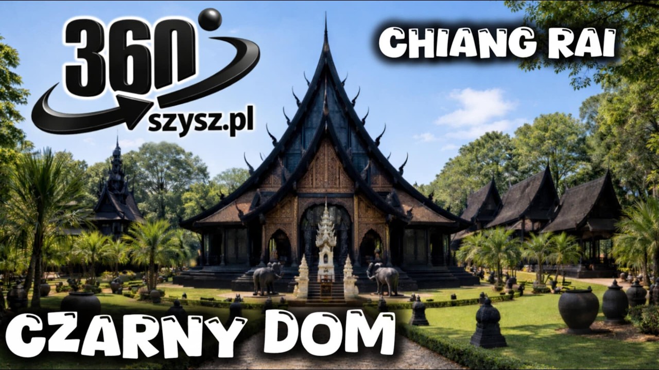 Czarny Dom Chiang Rai 🇹🇭 Wirtualna wycieczka 360° | Insta360 X4 Niesamowita wycieczka  Tajlandia
