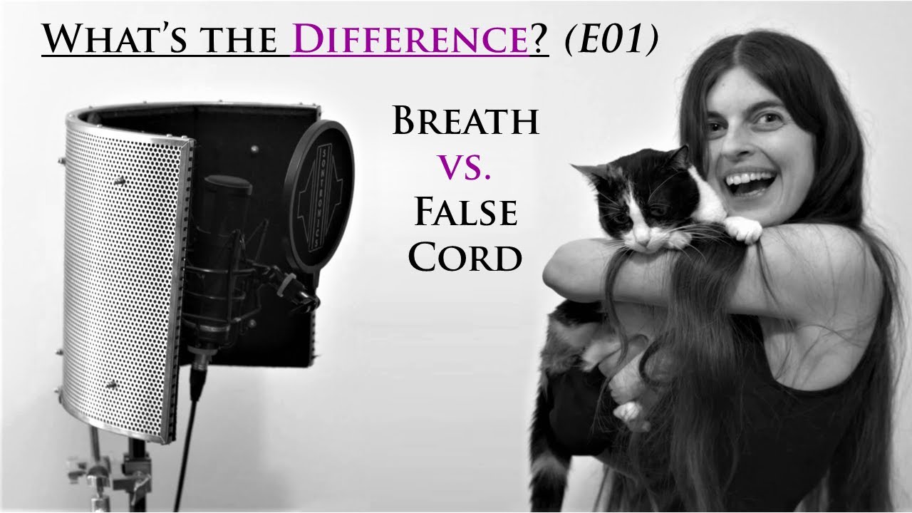 Breath vs False Cord Distortion - what's the difference?