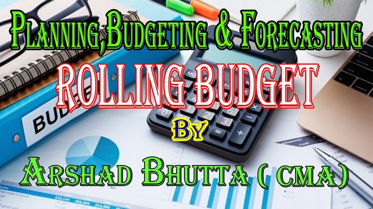 Rolling Budget | Continuous Budget | English
