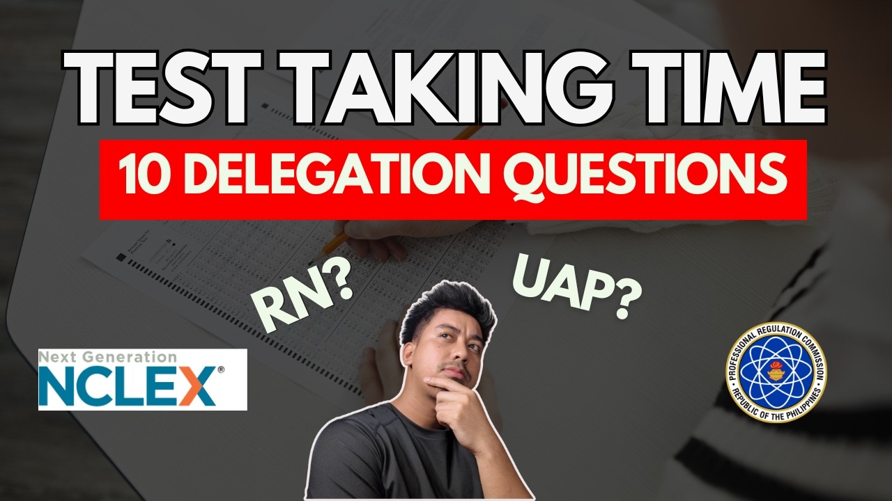 test yourself: DELEGATION questions for PNLE & NCLEX
