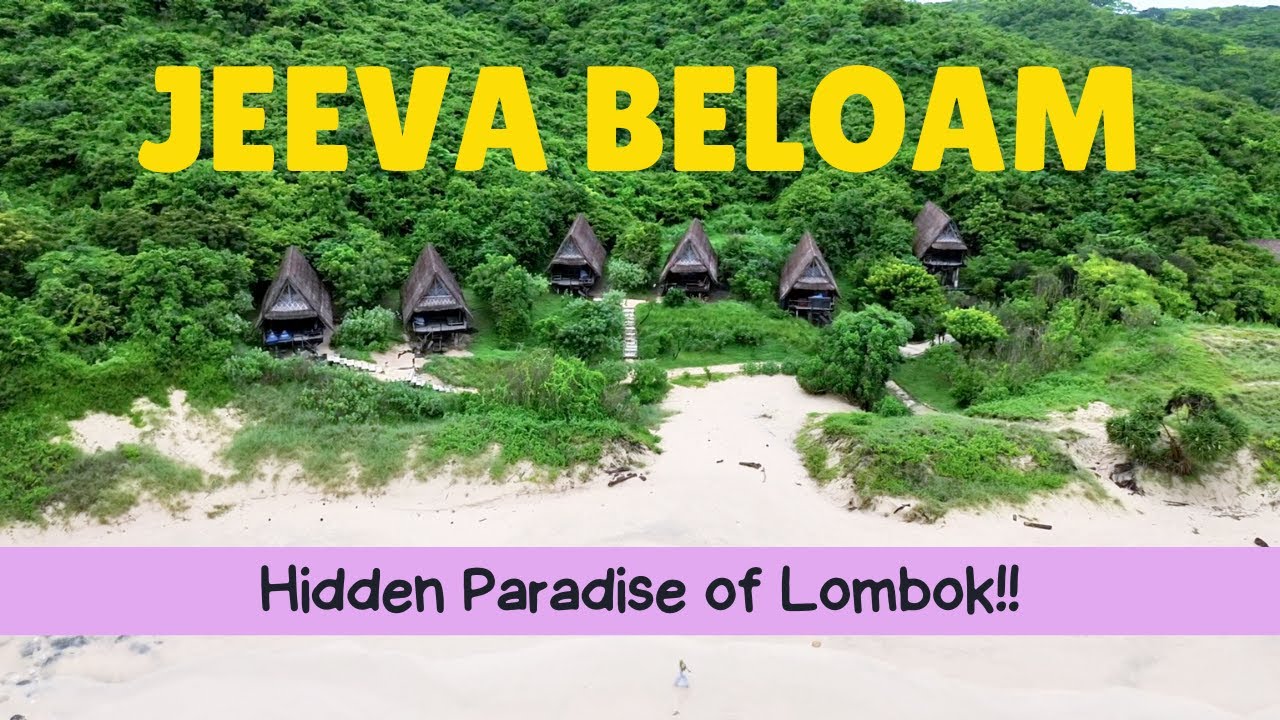 Jeeva Beloam - Lombok Punya Surga Tersembunyi, Indahnya Bikin Speechless!