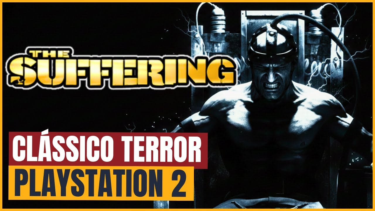 THE SUFFERING | TERROR DOS MAIS PESADOS DO PS2