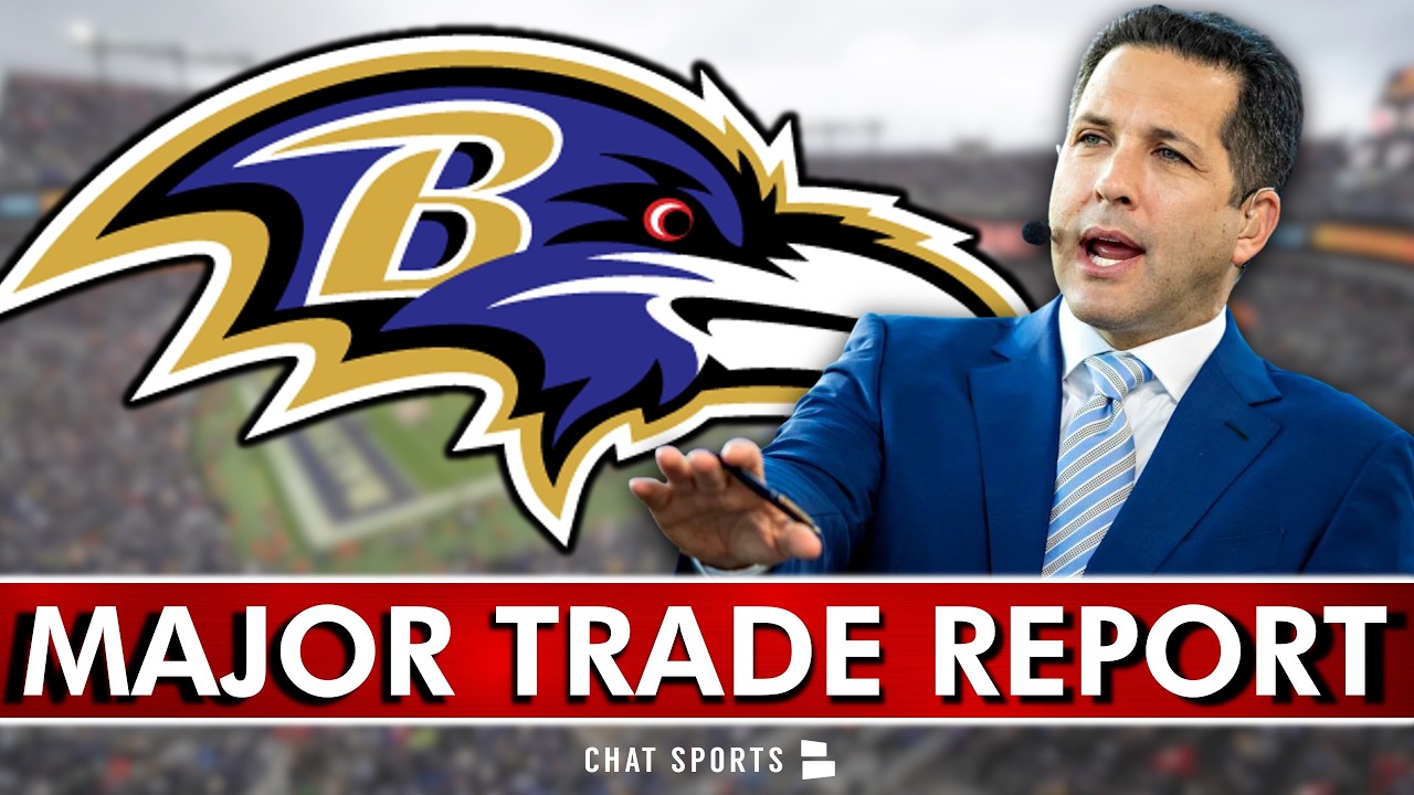 MAJOR NFL Trade Rumors From Adam Schefter That Could Impact The Baltimore Ravens