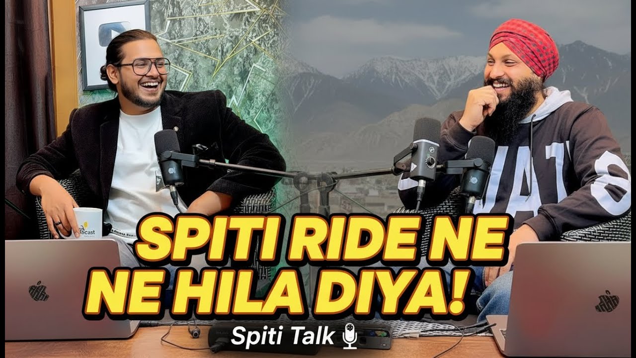 Spiti Valley Ride: Expectation vs Reality 😱 | Podcast Talk
