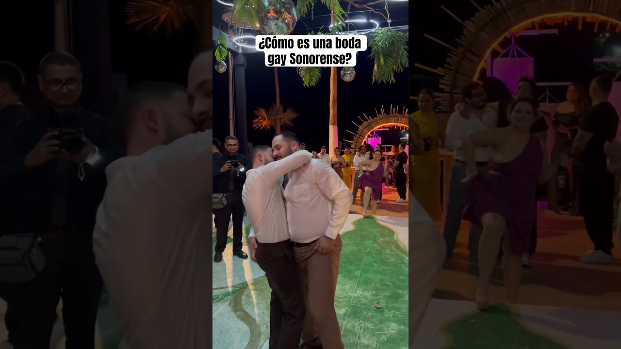 Boda gay sonorense #amorgay #gay #lgtbiq #Sonora #comedia #baile