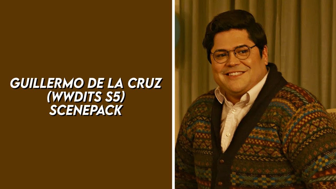 guillermo s5 scenepack (what we do in the shadows) [1080p/4k]
