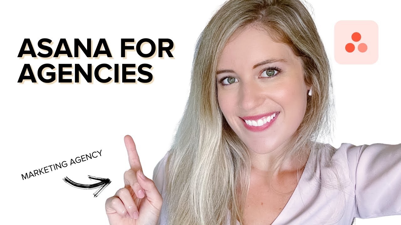 HOW TO SET UP ASANA FOR DIGITAL MARKETING AGENCIES