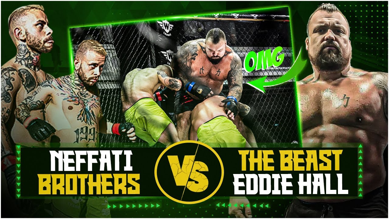 Eddie Hall VS Neffati Brothers | The Strangest Fight in History 2 vs 1 MMA!!