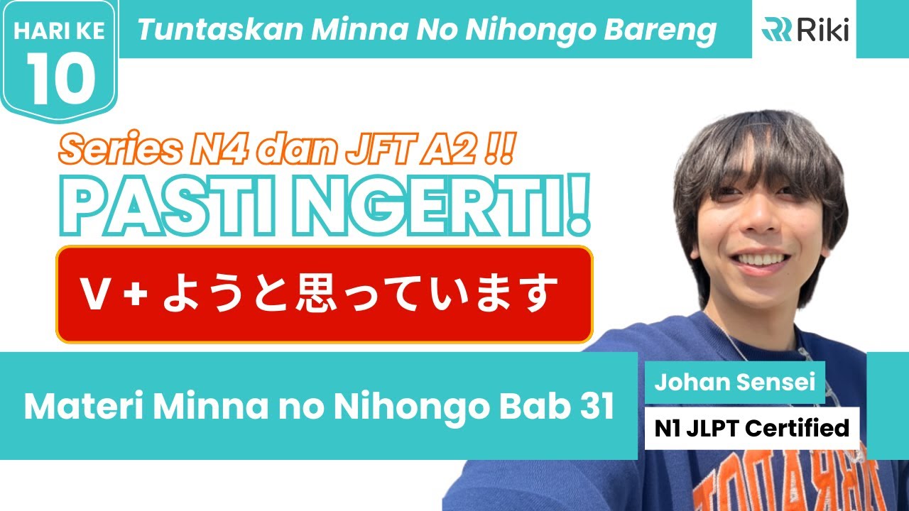 PASTI KELUAR di JFT & JLPT N4! ❓CARA PALING GAMPANG Ngerti "Vようと思っています"! 🔥Dijamin Nempel di Otak! 🧠
