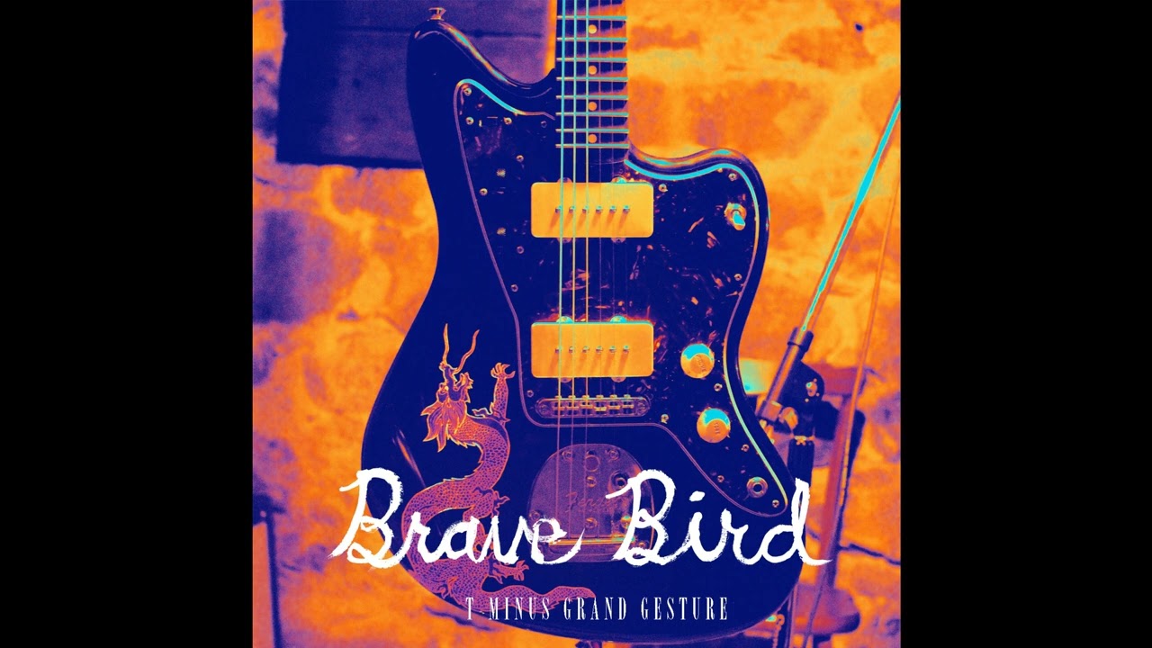 Brave Bird - T-Minus Grand Gesture (FULL ALBUM) [2014]