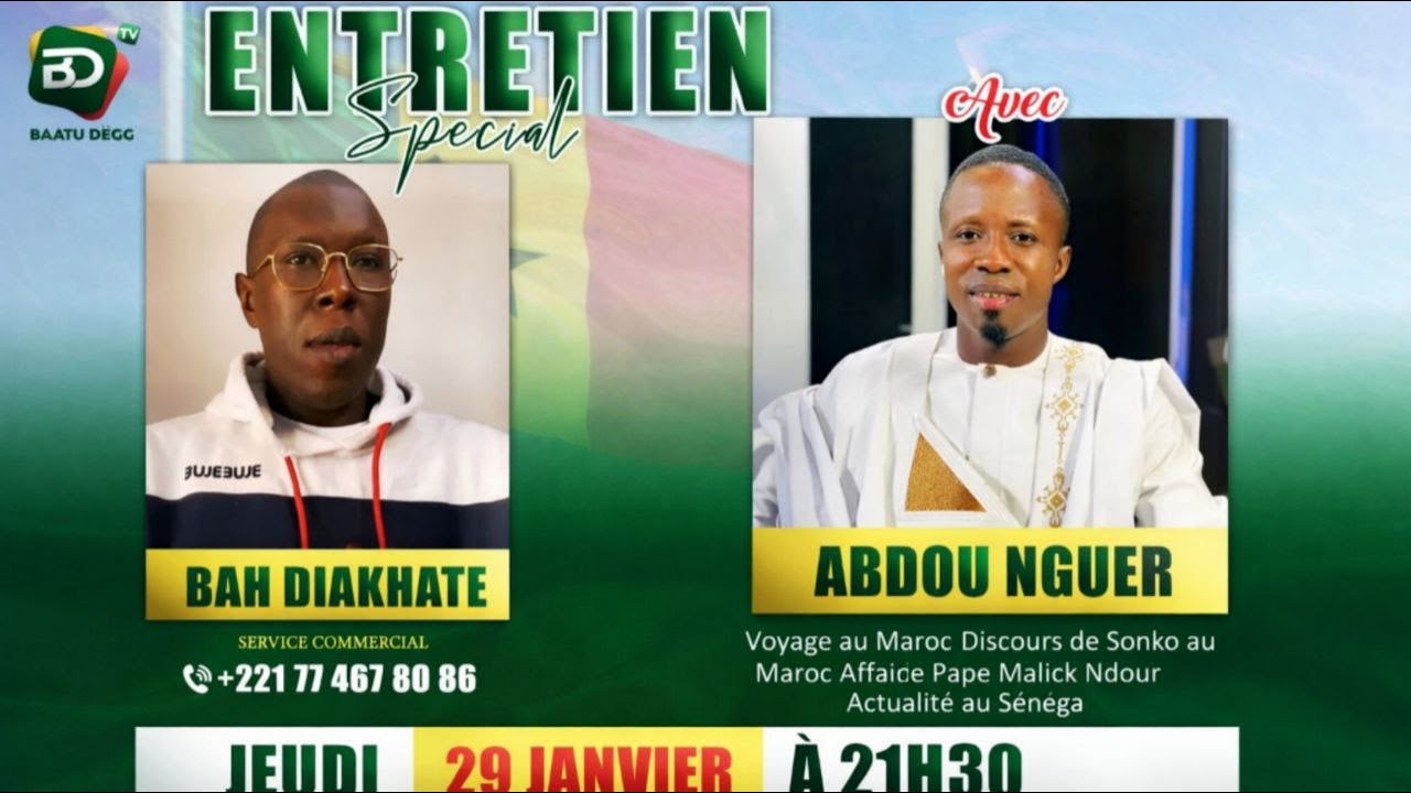 🔴[ EN DIRECT ]: ENTRETIEN SPECIAL AVEC ABDOU NGUER FACE A BAH DIAKHATE