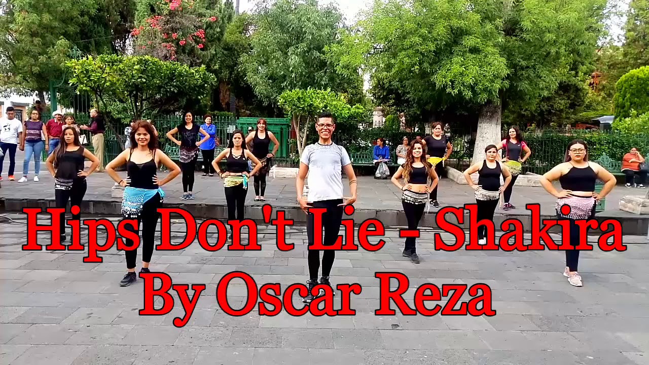 Hips Don't Lie - Shakira (Coreografía) by Oscar Reza