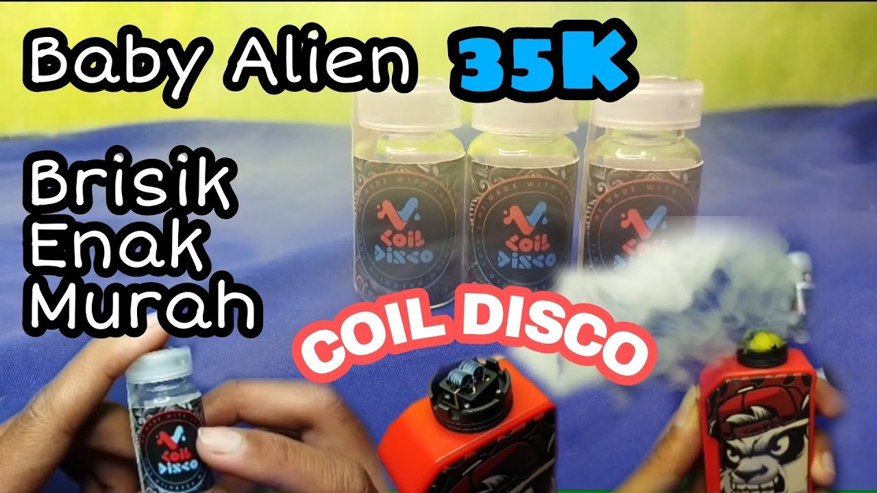 DISCO COIL BABY ALIEN , aestetik dan super mletek-mletek