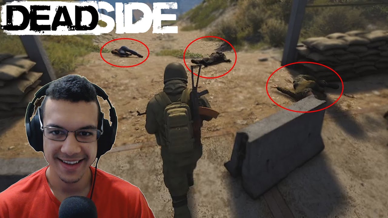 DEADSIDE PRIMEIRO CONTATO │MATEI GERAL NA BASE MILITAR
