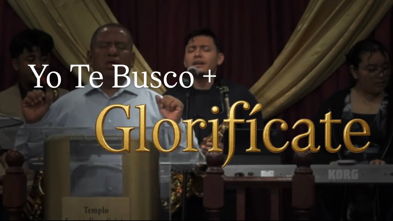 CEPDV: Yo Te Busco + Glorifícate | Adoración 🔥