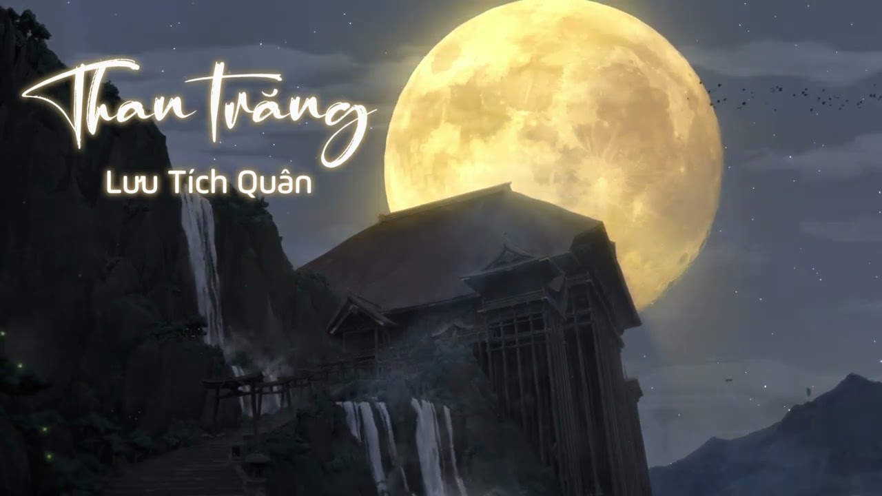 [Vietsub + Pinyin] - Than Trăng (诉月 - 刘惜君)