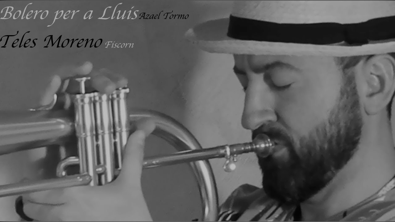 BOLERO PER A LLUIS. Teles Moreno (Fliscorno)