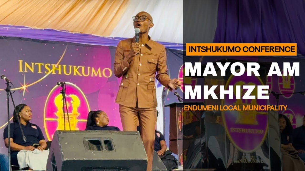 Intshukumo (Mayor AM Mkhize) Greetings