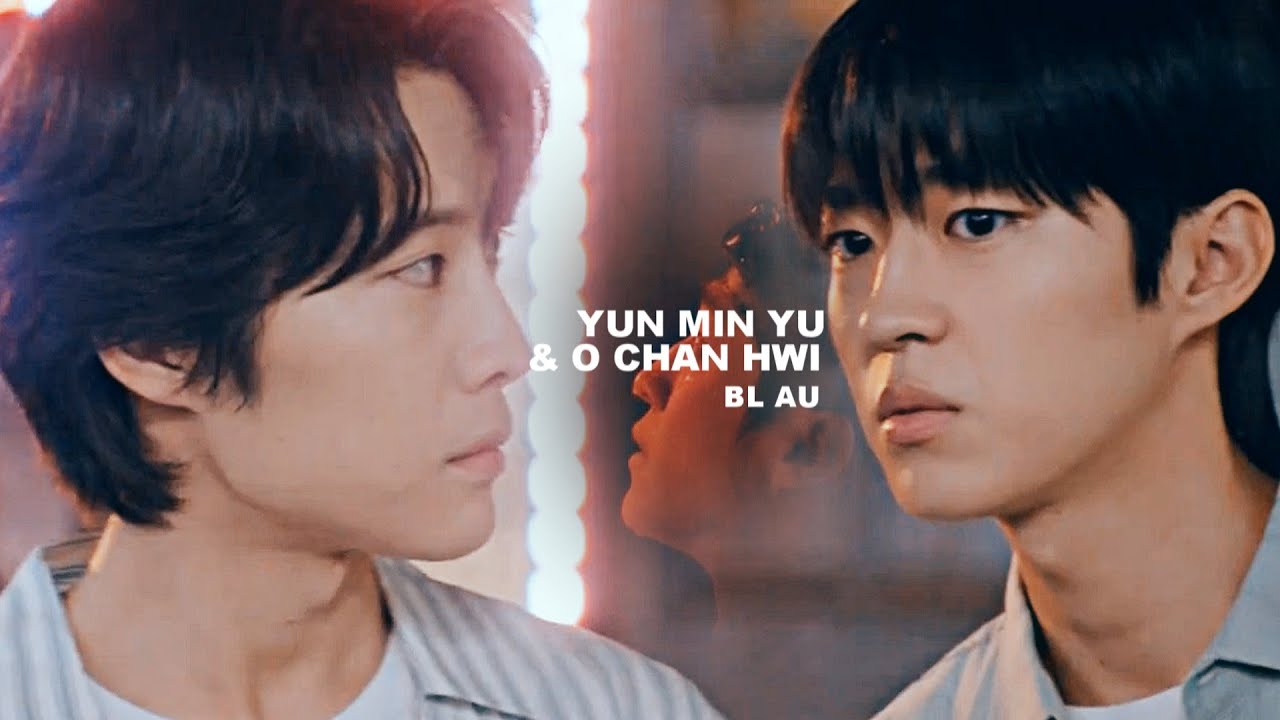 Yun Min Ju ✘ O Chan Hwi ➤ Sailor Song [Brewing love BL AU]