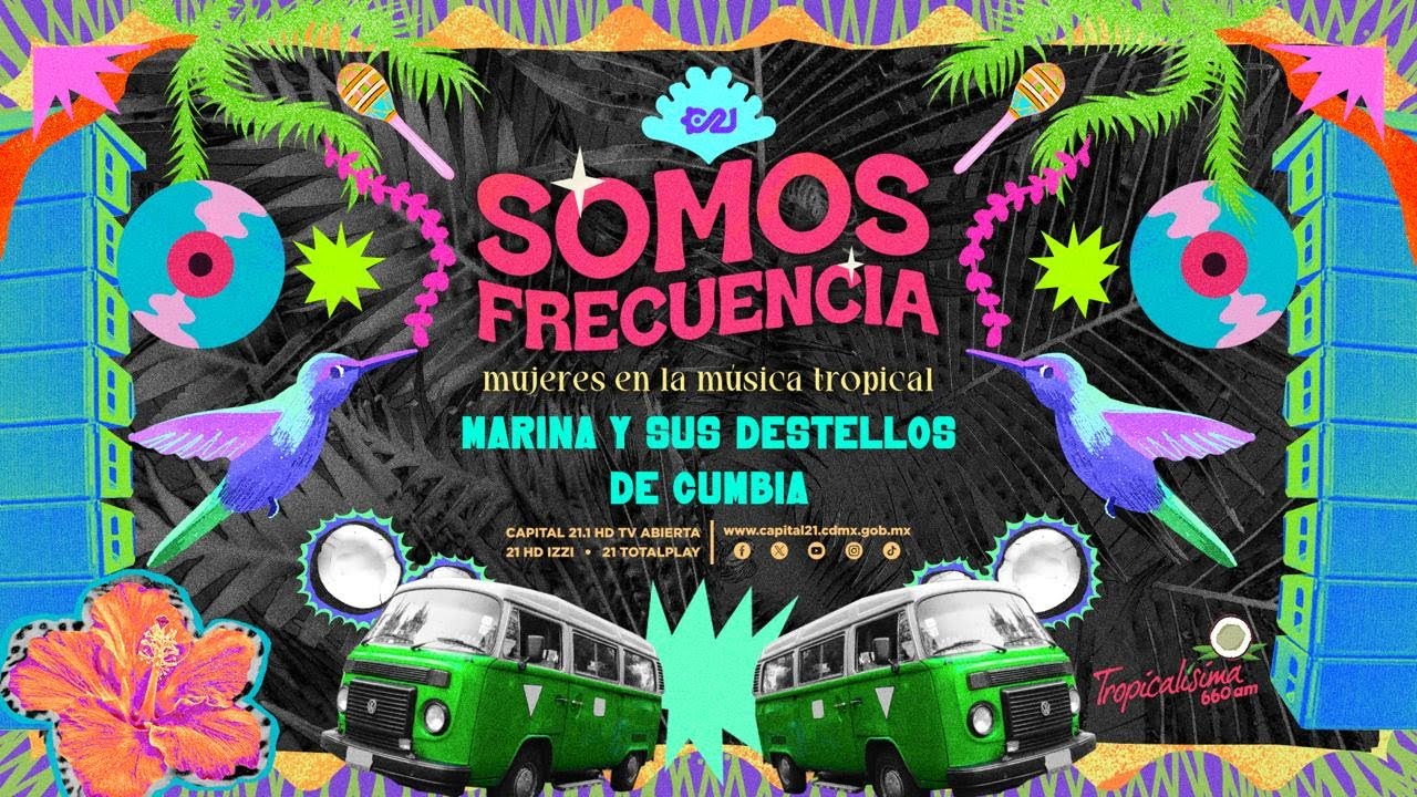 Marina y sus Destellos de Cumbia | Somos Frecuencia