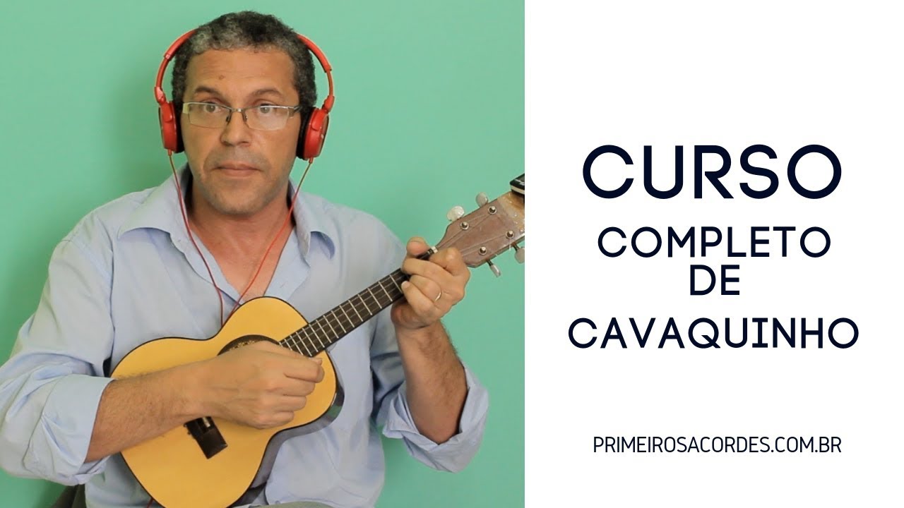 Curso completo de Cavaquinho