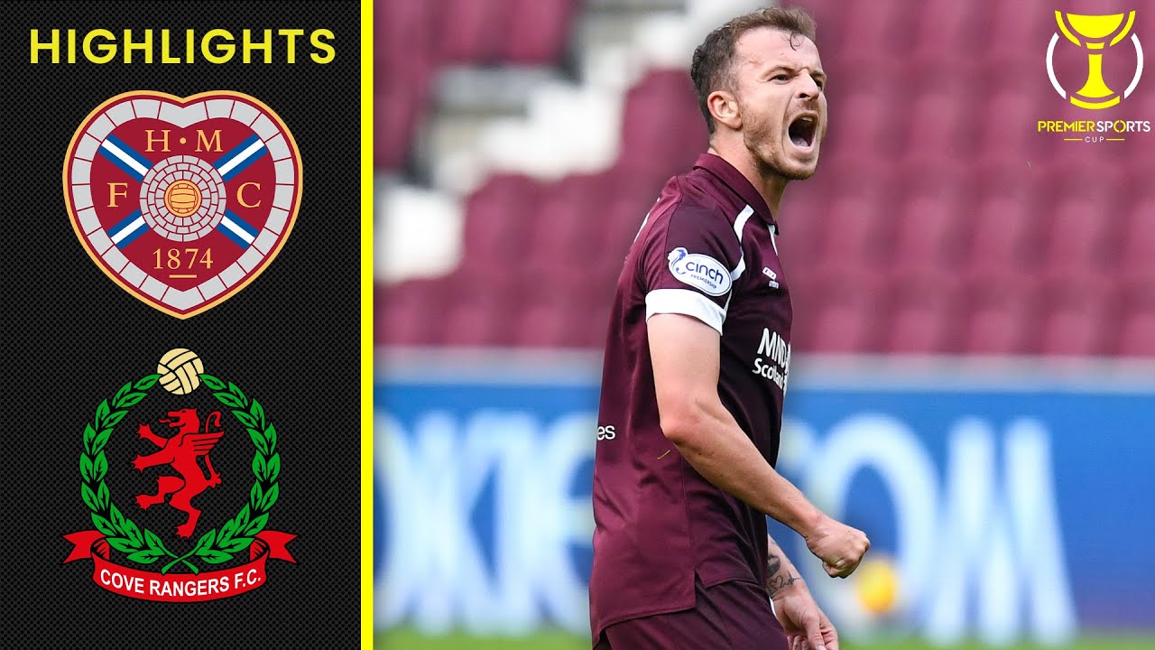 Heart of Midlothian 3-0 Cove Rangers | Hearts Continue Perfect Cup Start! | Premier Sports Cup