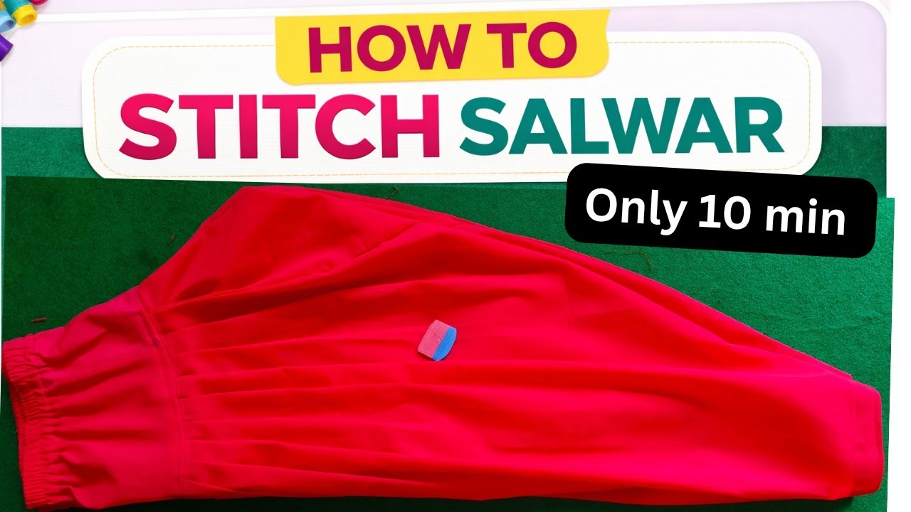 How to Stitch Salwar Step by Step | Easy Salwar Stitching for Beginners ✂️👖 #fashion #salwarcutting 